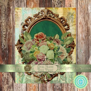 May include: An oval frame rose print with a bouquet of roses in shades of pink, white, and yellow. The frame is ornate and gold-colored, set against a green background. The print includes the text "Oval Frame Rose Print" and "Glitter Cat Studios".
