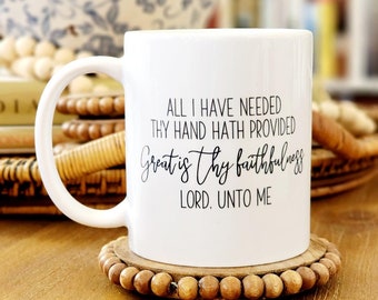 Great is Thy Faithfulness Hymn Christian Mug, Gift, Hostess Gift, Wedding Shower Gift