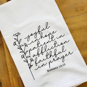 Joyful In Hope Bible Verse Tea Towel Christian, Dish Cloth, Cotton Kitchen Towel, Hostess Gift, Wedding Shower Gift