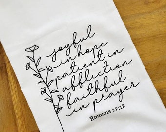 Joyful In Hope Bible Verse Tea Towel Christian, Dish Cloth, Cotton Kitchen Towel, Hostess Gift, Wedding Shower Gift