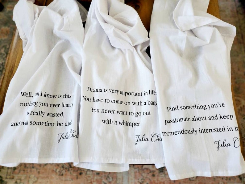 TeaAndHoneyDesigns Julia Child Quote Kitchen Tea Towel - Thumbnail 5