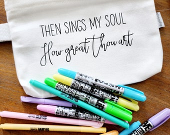 Canvas Pencil Pouch How Great Thou Art Bible Study Tools,  School Pencils,  Makeup Case