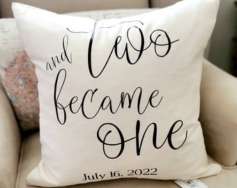 Two Became One Wedding Gift Cotton Pillow Cover 18" x 18" Modern Farmhouse Anniversary