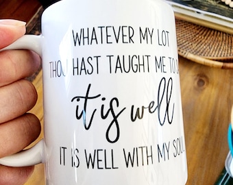 It Is Well Hymn Mug: Christian Gift, Wedding Shower Gift