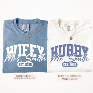 Wifey Hubby Mr and Mrs Comfort Colors®, Personalized Wedding Date Shirt, One Year Anniversary Gift, Newlywed Gift, Matching Honeymoon Tee