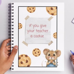 If You Give Your Teacher a Cookie Book Template | Teacher Appreciation Gift | End of Year Teacher Gifts | Editable Digital File