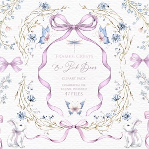 May include: Watercolor clipart pack featuring floral frames, pink bows, butterflies, and rabbits. The design includes delicate blue and pink flowers, a dragonfly, and the text "FRAMES, CRESTS & Pink Bows". Commercial use license included.