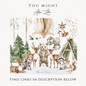 May include: A collection of watercolor illustrations featuring forest animals including a bear, deer, raccoon, squirrel, and fox, alongside pine trees, a teepee, balloons, and fishing gear, with the text YOU MIGHT Also Like and FIND LINKS IN DESRCRPTION BELOW.