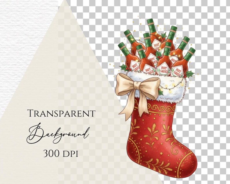 May include: A festive red Christmas stocking filled with bottles of hot sauce. The stocking has gold embellishments and a cream-colored bow. The bottles have green caps and the words "HOT SAUCE" on the label. The words "TRANSPARENT Background 300 DPI" are also visible.