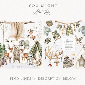 May include: A digital collection of watercolor illustrations featuring woodland animals like deer, bears, and raccoons, alongside camping gear, camouflage baby clothing, fishing equipment, and teepees, with text reading YOU MIGHT ALSO LIKE and HUNTING + FISHING.