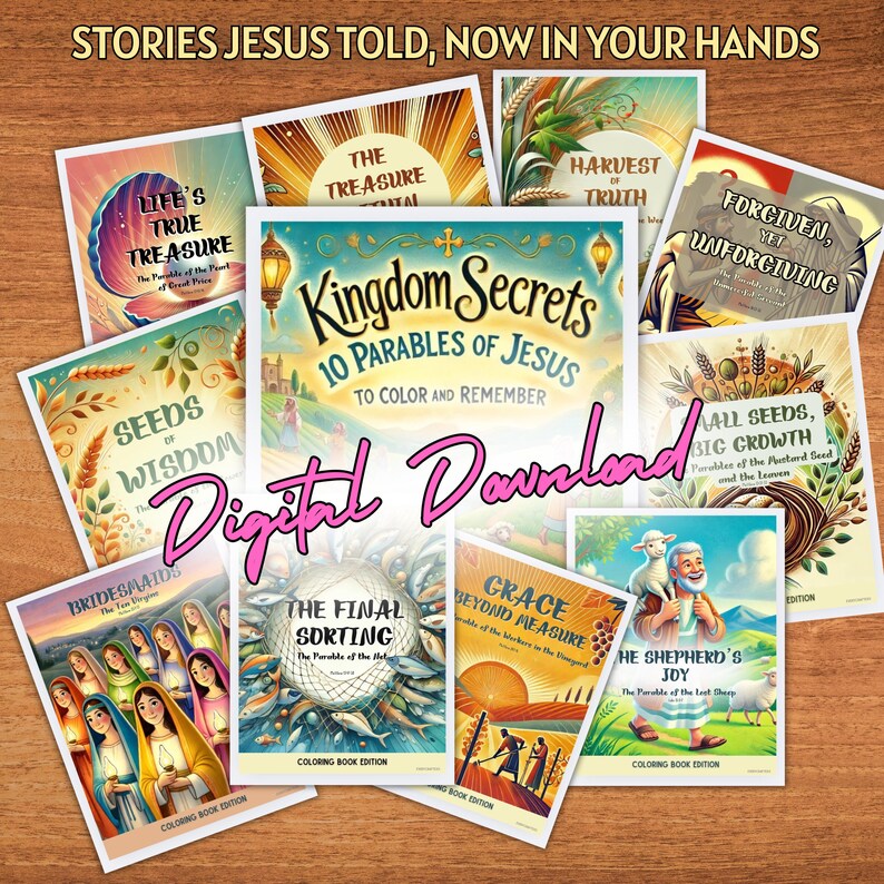 May include: A selection of digital coloring books with Bible stories. The central book is titled "Kingdom Secrets: 10 Parables of Jesus." Other titles include "Life's True Treasure" and "The Final Sorting." The words "Digital Download" are written in pink.