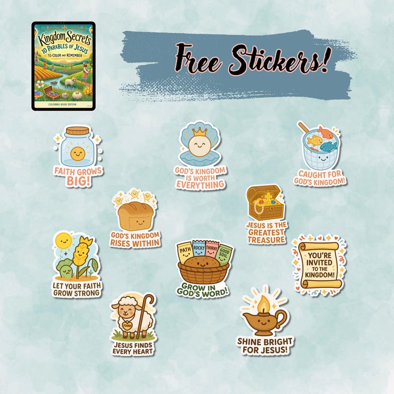 May include: A selection of vibrant stickers with Christian messages, such as "God's Kingdom is Worth Everything" and "You're Invited to the Kingdom!" The image also features a coloring book called "Kingdom Secrets: 10 Parables of Jesus."
