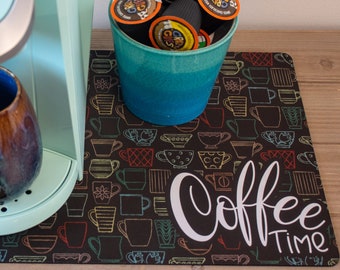 Coffee Time Coffee Maker Mat - Washable Coffee Placemat, Coffee Bar Decor, or Coffee Lover Gift