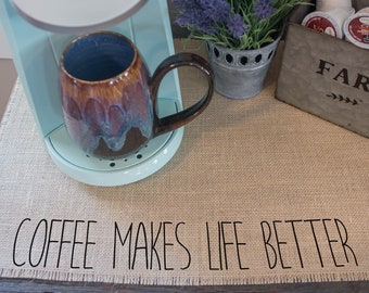 Coffee makes life better, burlap coffee maker placemat, farmhouse decor, coffee lover gift, coffee bar, coffee mat, coffee bar accessories