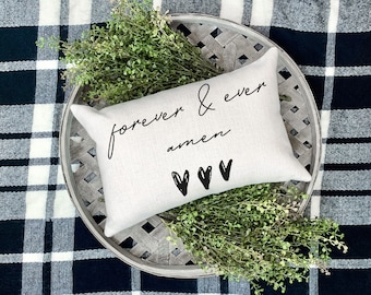 Forever & Ever Amen Throw Pillow, White Twill Wedding Gift
