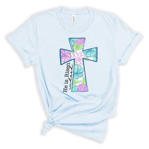 He Is Risen Indeed Shirt Southern Jesus Easter Tee He Is Risen Indeed Shirt Southern Jesus Easter Tee