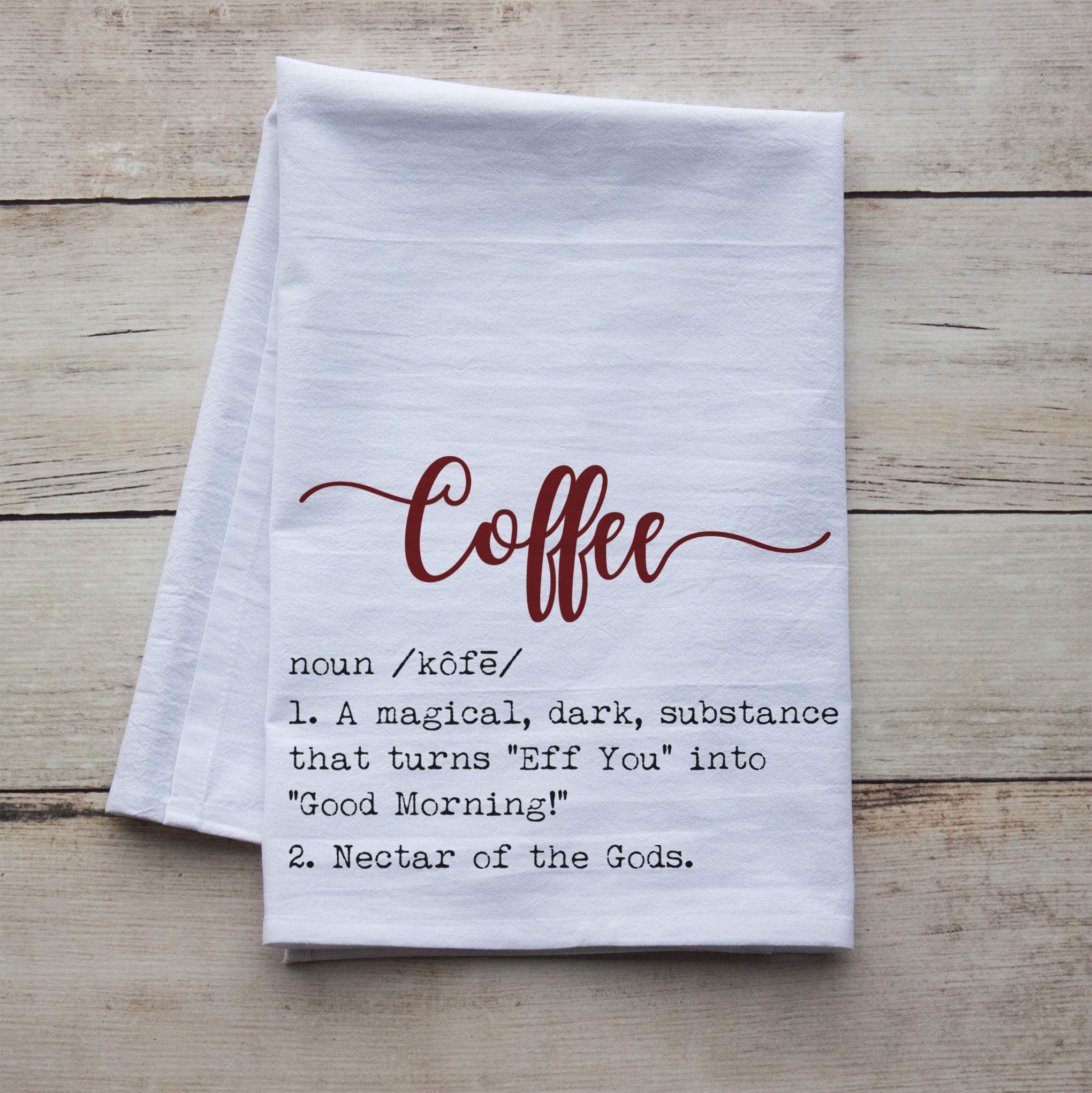 Funny Tea Towels Funny Coffee Towel Flour Sack Tea Towel 