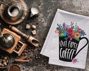 But First Coffee Cup & Flowers Dish Towel, Premium 27" Flour Sack Kitchen Towel