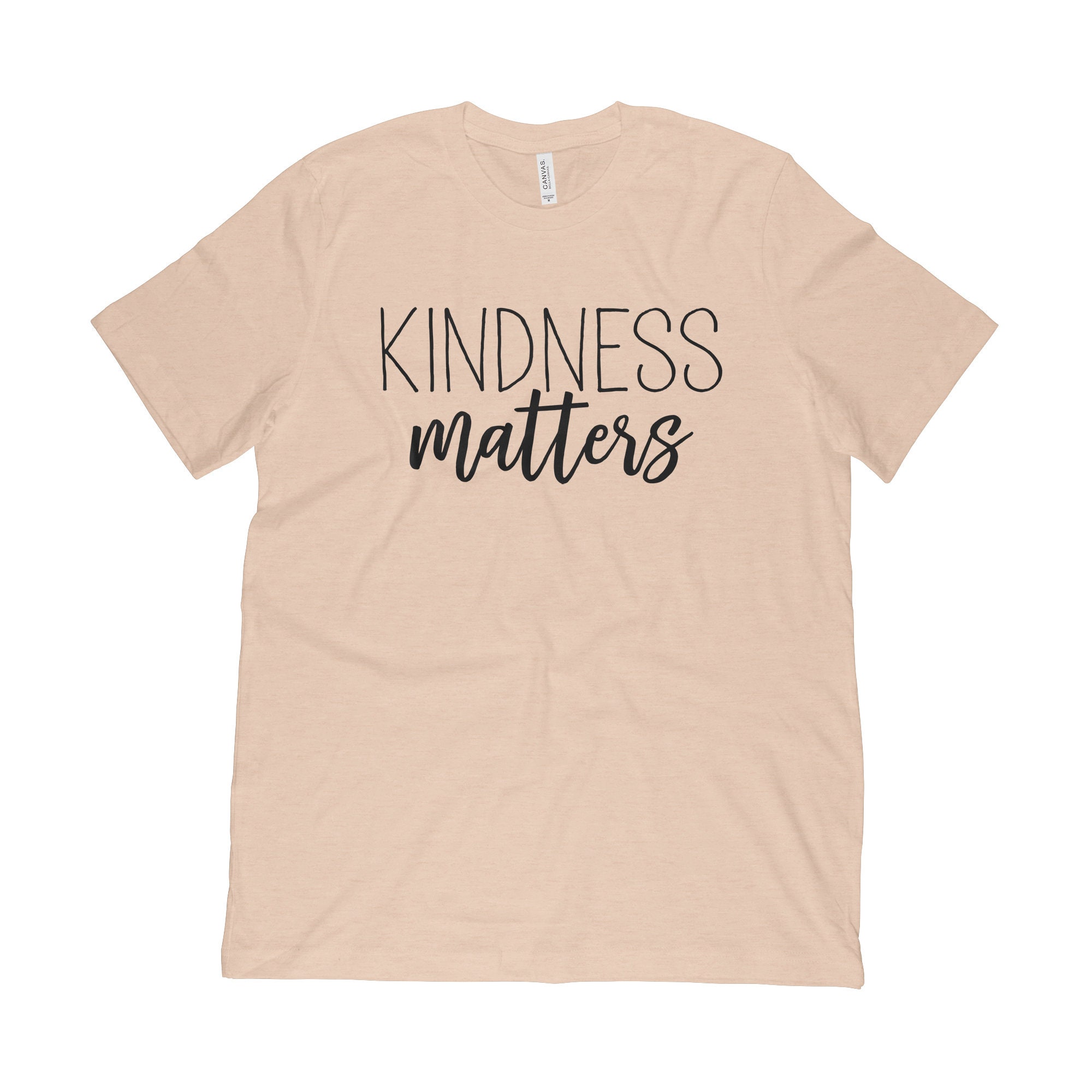 kindness matters tee shirt