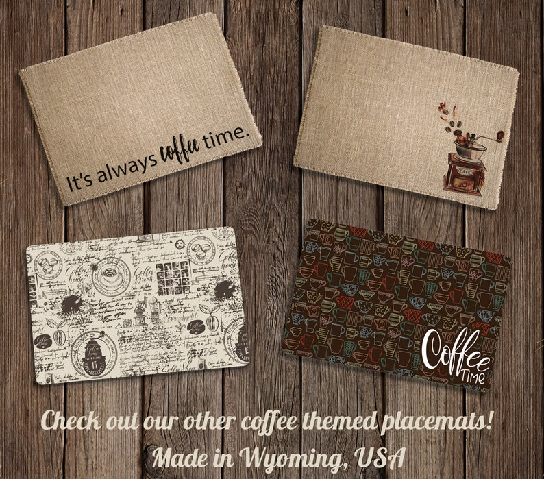 It's always coffee time, burlap coffee mat, farmhouse decor, coffee lovers gift, coffee gift, coffee bar, coffee station, keurig image 5