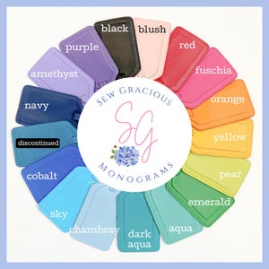 May include: A colour chart of leather luggage tags with the text "Sew Gracious SG Monograms" in the centre. The tags are arranged in a circle with the colours: amethyst, navy, cobalt, sky, chambray, dark aqua, aqua, emerald, pear, yellow, orange, fuschia, red, blush, black, and purple.