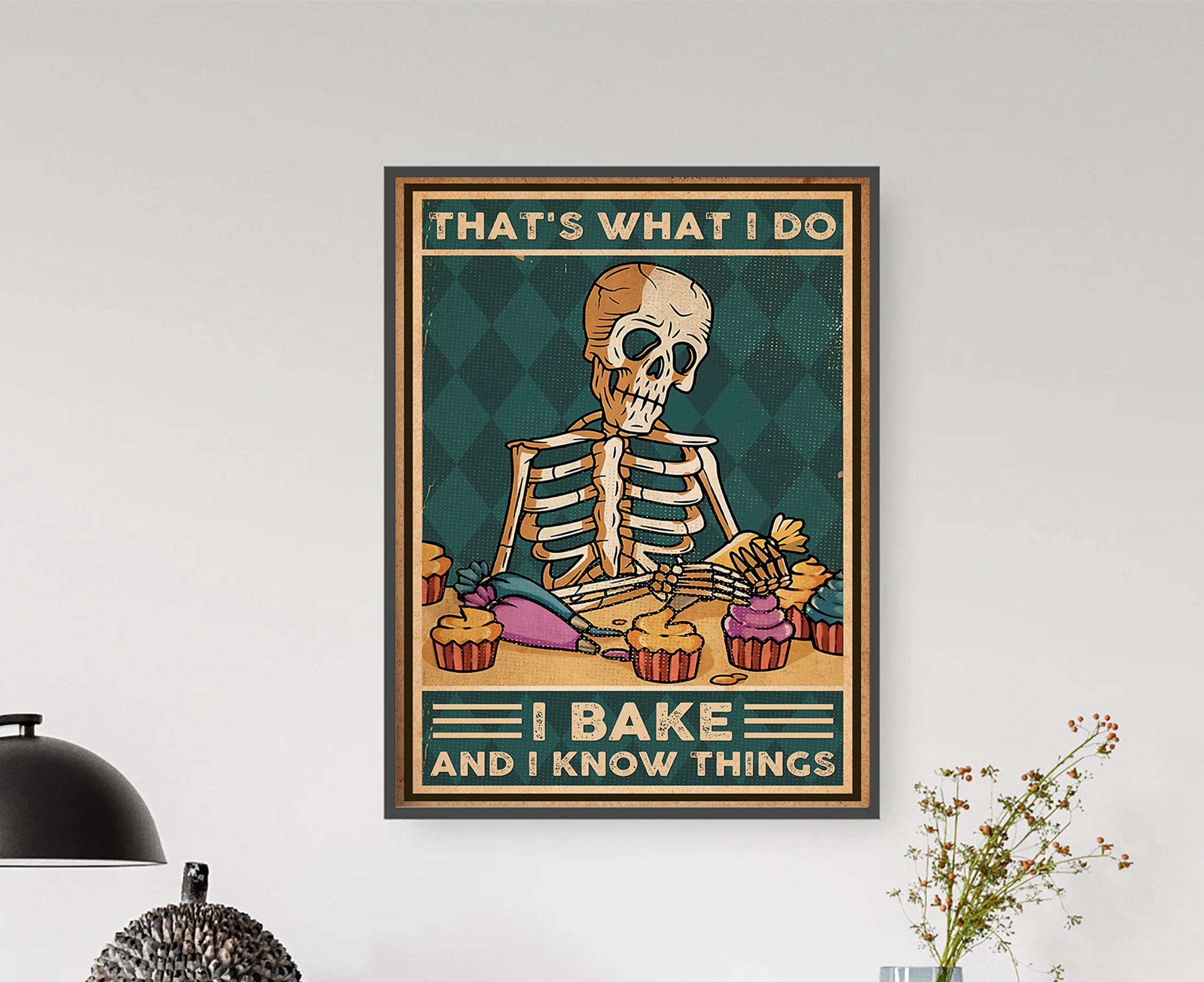 Skeleton Baking That's What I Do I Bake and I Know Things - Etsy Canada Skeleton Baking That's What I Do I Bake and I Know Things - Etsy Canada