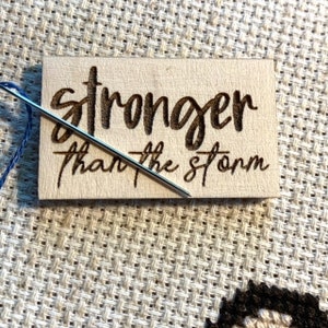 Stronger Than The Storm Needle Minder, Encouragement Needle Minder, Motivational Needle Minder, Cross Stitch Needle Minder, Embroidery Hoop