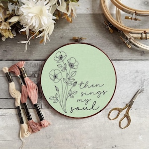 Then Sings My Soul Embroidery Floral Printable Pattern, Embroidery Pattern, Religious Hand Embroidery Pattern, PDF Download