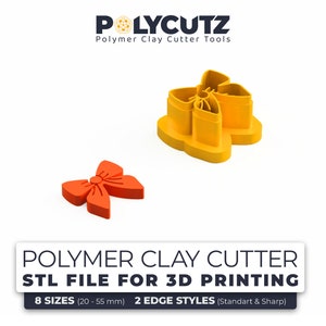 May include: Two polymer clay cutter tools, one shaped like a flower and one shaped like a bow. The flower cutter is yellow and the bow cutter is orange. The text on the image reads "POLYCUTZ Polymer Clay Cutter Tools POLYMER CLAY CUTTER STL FILE FOR 3D PRINTING 8 SIZES (20-55 mm) 2 EDGE STYLES (Standart & Sharp)"