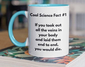 Funny Science Fact Mug, Biology Mug, Gift for lecturers, Gift for scientists, gift for students, funny gift, gift for graduation