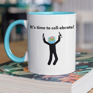 Funny Science Celebration Mug, Science Mug, Gift for graduation, Gift for Biologists, Gift for scientists, Celebrate mug, gift for students