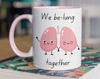Cute Lung Mug, Science Mug, Physiology Pun Mug, Gift for lecturers, Biology Mug, Gift for scientists, gift for students, science lab gift