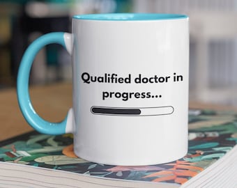 Doctor in Progress Mug | Science Mug, Gift for doctors, gift for medics, gift for teachers, gift for students