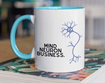 Tazza con gioco di parole d’affari Mind Neuron, tazza per neuroscienze, regali per studenti, regali per scienziati, regali per la laurea, regali per neuroscienziati