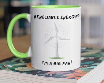 Renewable Energy Fan Pun Mug | Environmentalist Mug, Gift for Science Lovers, Gifts for Students, Gifts for Scientists, Gifts for Graduation