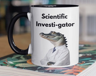 Funny Science Mug, Scientist Mug, Gift for lecturers, Gift for Professors, Gift for scientists, gift for teachers, gift for students