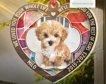 Custom Pet Photo Suncatcher Ornament, We Miss You For The Rest Of Ours Memorial Suncatcher Ornament, Pet Remembrance Gift, Pet Loss Gift