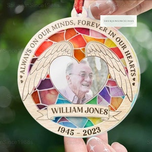 Custom Photo Suncatcher Ornament, Always On Our Minds Forever In Our Hearts Suncatcher Ornament, Memorial Suncatcher image 1