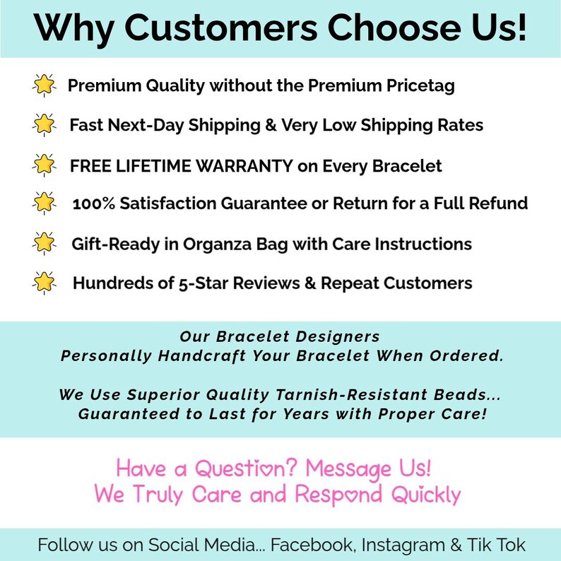 May include: A light blue informational graphic with black text titled Why Customers Choose Us! It lists six bullet points with yellow star icons, followed by text about handcrafting bracelets with tarnish-resistant beads and contact info.