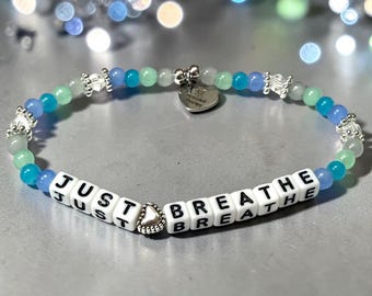 Just Breathe Bracelet | Custom Bracelet | Personalized Bracelet| Turquoise Bracelet | Name Bracelet | Womens Bracelet | Breathe Bracelet