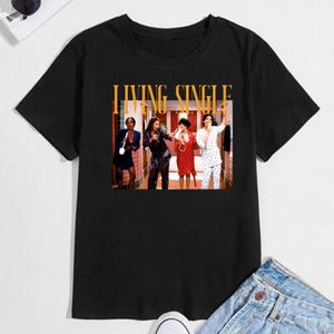 Vintage Living Single Hoodie, Livings Single Fan Sweater, 80s 90s Music Tee T-shirt, Livings Single Shirt, Tee For Fan