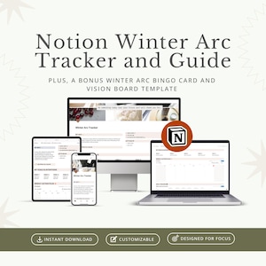 Könnte beinhalten: Ein digitales Produkt-Mockup mit einem Notion Winter Arc Tracker and Guide, angezeigt auf einem Desktop-Computer, Laptop, Tablet und Smartphone. Das Design beinhaltet eine Bonus-Bingo-Karte und eine Vision Board-Vorlage. Der Text lautet "Sofort-Download", "Anpassbar" und "Auf Fokus ausgelegt".