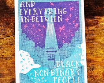 and everything in-between- Black non-binary people in our own words