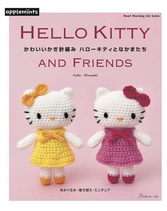 Hello Kitty and Friends Crochet Amigurumi Patterns - Original