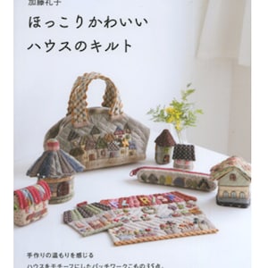 REIKO KATO  - Cozy House Patchwork Quilt - Japanese Craft Book