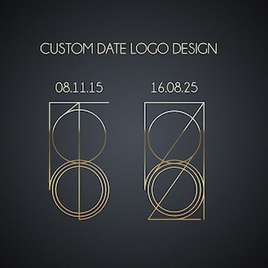Pode incluir: Design de logotipo de data personalizado em dourado sobre um fundo escuro. O texto "CUSTOM DATE LOGO DESIGN" está no topo. São mostrados dois exemplos do logotipo, cada um com uma data em um design geométrico. As datas são 08.11.15 e 16.08.25.