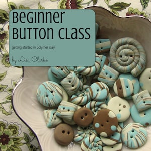 Beginner Button Class Polymer Clay Tutorial image 1