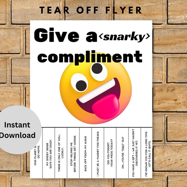 Funny printable tear-off flyer, sarcastic humor poster, breakroom sign, sarcastic quotes, bulletin board decor, funny poster, sarcastic sign