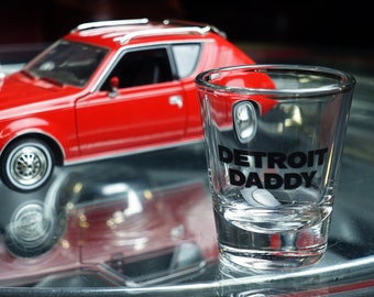 Detroit Daddy. Shot glass.