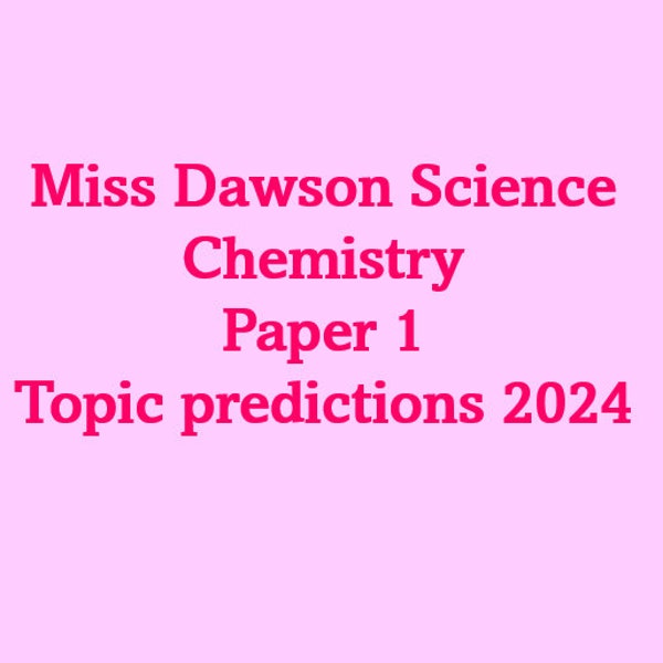 GCSE Chemistry Paper 1 2024 Voraussagen
